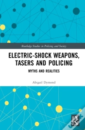 Capa do artigo Electric-Shock Weapons, Tasers And Policing