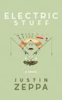 Electric Stuff: A Novel - Preview