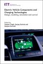 Electric Vehicle Components And Charging Technologies - Preview