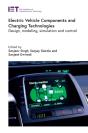 Electric Vehicle Components And Charging Technologies - Preview