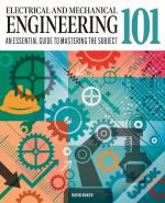 Electrical And Mechanical Engineering 101