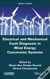 Capa do artigo Electrical And Mechanical Fault Diagnosis In Wind Energy Conversion Systems