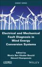 Electrical And Mechanical Fault Diagnosis In Wind Energy Conversion Systems - Preview