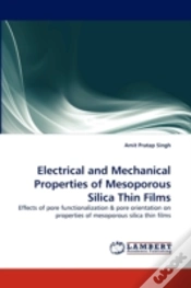 Capa do artigo Electrical And Mechanical Properties Of Mesoporous Silica Thin Films