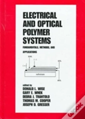 Electrical And Optical Polymer Systems