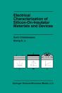 Electrical Characterization Of Silicon-On-Insulator Materials And Devices - Preview