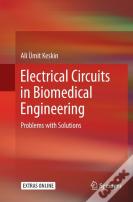 Electrical Circuits In Biomedical Engineering