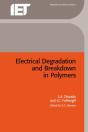 Electrical Degradation And Breakdown In Polymers - Preview