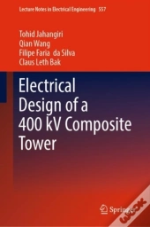 Electrical Design Of A 400 Kv Composite Tower
