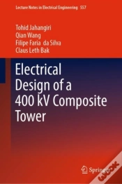 Capa do artigo Electrical Design Of A 400 Kv Composite Tower