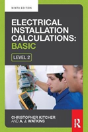 Electrical Installation Calculations: Basic, 9th Ed - Preview