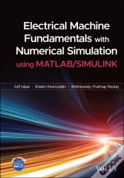 Capa do artigo Electrical Machine Fundamentals With Numerical Simulation Using Matlab / Simulink