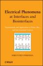 Electrical Phenomena At Interfaces And Biointerfaces - Preview