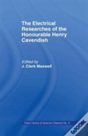 Capa do artigo Electrical Researches Of The Honorable Henry Cavendish