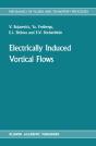 Electrically Induced Vortical Flows - Preview