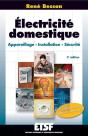 Électricité Domestique - 3ème Édition - Appareillage. Installation. Sécurité : Appareillage. Installation. Sécurité (3e Édition) - Preview