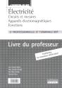 Electricité, Électronique, Acoustique 2nde Pro Bep; Circuits Et Mesures - Preview