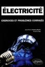 Electricité. Exercices Et Problèmes Corrigés Mpsi-Pcsi-Ptsi - Licence - Preview