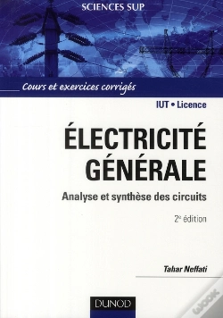 Capa do artigo Électricite Générale ; Analyse Et Synthèse Des Circuits (2e Édition)