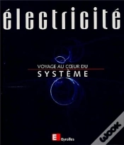 Capa do artigo Électricité, Voyage Au Coeur Du Système