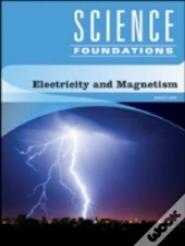 Electricity And Magnetism