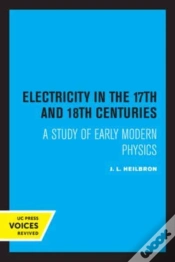 Capa do artigo Electricity In The 17th And 18th Centuries