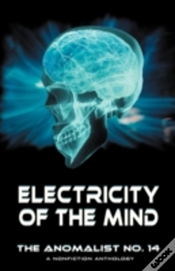 Capa do artigo Electricity Of The Mind: The Anomalist 1