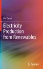 Electricity Production From Renewables - Preview