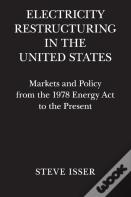 Electricity Restructuring In The United States