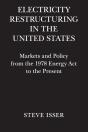 Electricity Restructuring In The United States - Preview