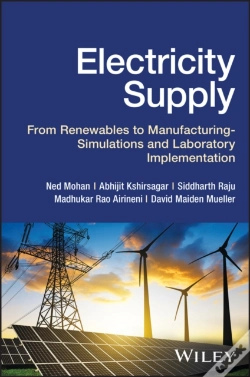 Capa do artigo Electricity Supply: From Renewables To Manufacturi Ng Â€“ Simulations And Laboratory Implementation