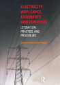 Electricity Wayleaves, Easements And Consents - Preview