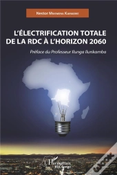 Electrification Totale De La Rdc A L'Horizon 2060