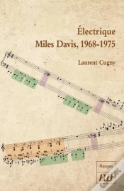 Capa do artigo Électrique Miles Davis (1968-1975)