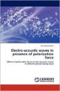 Electro-Acoustic Waves In Presence Of Polarization Force - Preview