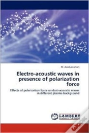 Capa do artigo Electro-Acoustic Waves In Presence Of Polarization Force