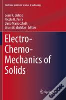 Electro-Chemo-Mechanics Of Solids