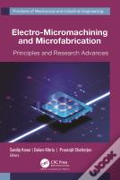 Electro-Micromachining And Microfabrication