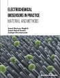 Electrochemical Biosensors In Practice: Materials And Methods - Preview