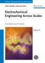 Electrochemical Engineering Across Scales - Preview
