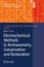 Electrochemical Methods In Archaeometry, Conservation And Restoration - Preview
