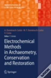 Electrochemical Methods In Archaeometry, Conservation And Restoration