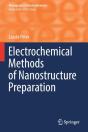 Electrochemical Methods Of Nanostructure Preparation - Preview