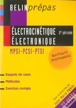 Capa do artigo Electrocinetique, Electronique ; 2e Periode ; Mpsi, Pcsi, Ptsi, 1e Annee