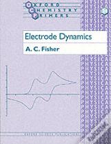 Electrode Dynamics