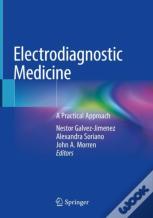 Electrodiagnostic Medicine