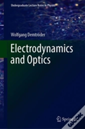 Electrodynamics And Optics