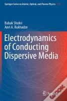 Electrodynamics Of Conducting Dispersive Media