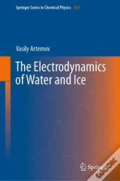 Electrodynamics Of Water And Ice