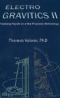 Electrogravitics Ii, 2nd Edition - Preview